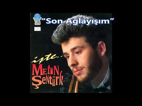 Metin Şentürk - Son Ağlayışım [1987] (CD Rip)