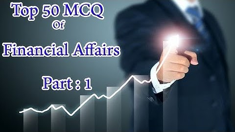 #csworld #icsi #csentrancetest #CSEET        CSEET || Current affairs || Financial affairs || Part-1