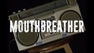 MouthBreather - Cotton Shot/Daunt (Official Music Video)