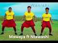 Mawaya Ft Ntawashi SONG WANISHI Official Video 0740794145