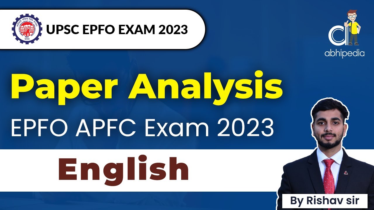 UPSC EPFO Exam 2023 | APFC | English  Paper Analysis |  | Detailed Analysis | Answer Key