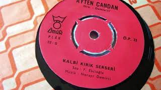 Ayten Candan - Dudaktan Kalbe Resimi