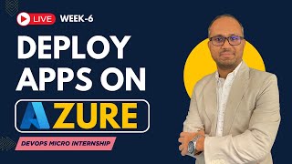 Week 6 - Learn Azure for DevOps | Free Account, Compute, Networking, Storage &amp; Projects