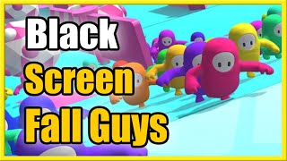 How to Fix Black Screen on Fall GUYS PC & Not loading (Fast Tutorial) screenshot 5