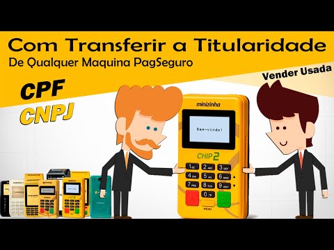 Maquininha PagSeguro / Transferência de Titularidade MAQUININHA USADA