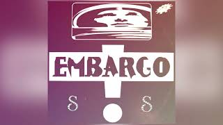 Embargo - Embargo - Remix By DJ Samm’S