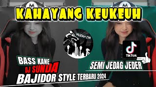 DJ SUNDA🔥KAHAYANG KEUKEUH🔥BASS KANE METAL DJ TERBARU 2024 VIRAL- DARSO - YAUDAHIYADJ❗❗