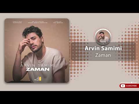 Arvin Samimi - Zaman ( آروین صمیمی - زمان )