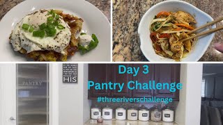 Day 3 Pantry Challenge #threeriverschallenge