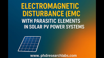 Electromagnetic Disturbance (EMC) with Parasitic Elements in Solar PV Power Systems -MATLAB Research
