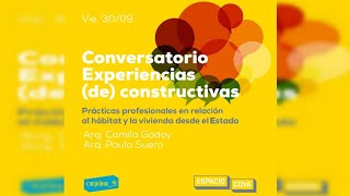 Conversatorio experiencias (de)constructivas