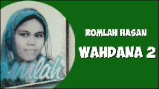 ROMLAH HASAN  -  WAHDANA 2