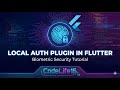 Flutter Biometrics Authentication: Fingerprint &amp; Face ID with local_auth! (Full Guide)