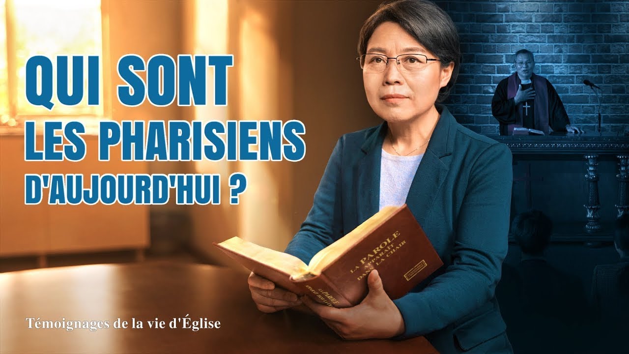 Témoignage chrétien en français 2020 « Qui sont les pharisiens d'aujourd'hui ? »