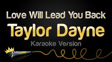 Thumbnail of Taylor Dayne - Love Will Lead You Back (Karaoke Version)