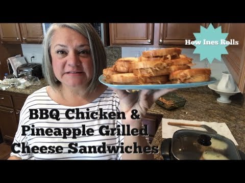 BBQ Chicken & Pineapple Grilled Cheese Sandwiches | Cooking Tutorial | *How Ines Rolls*