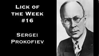 Lick of the Week #16 (Prokofiev Augmented Scale Pattern)