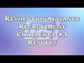 Revolutionalliance recruitment challenge 3  the results