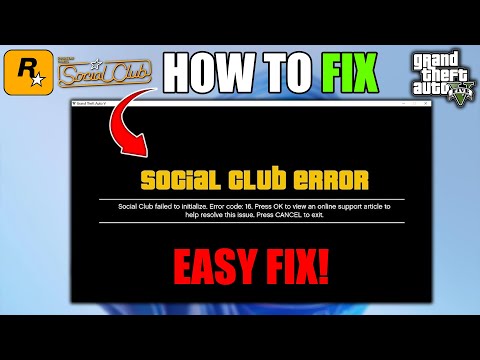How to Fix GTA V Social Club Failed to Initialize Error Code 16 - GTA 5 Mods 2025