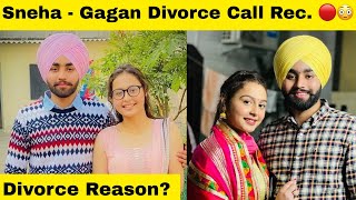 Sneha Katyal And Gagan Lally Divorce Reason? Call Rec.