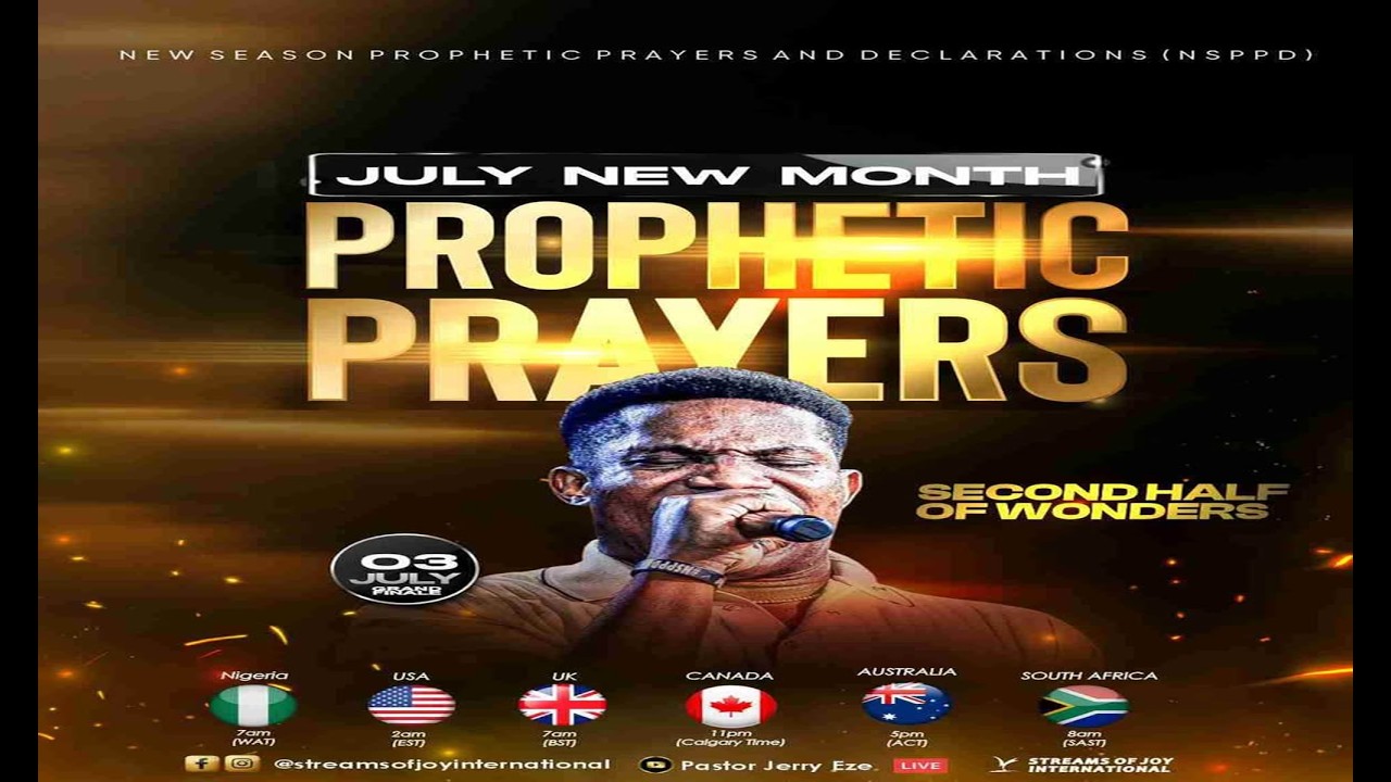 NEW MONTH PROPHETIC PRAYERS – JULY 2026 || SECOND HALF OF WONDERS || NSPPD || 3RD JULY 2026