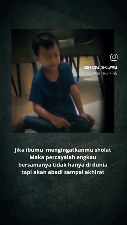 Sholat ya nak..sehebat apa pun kamu klo tidak sholat tidak ada artinya #shorts #shortsvideo #shortfe