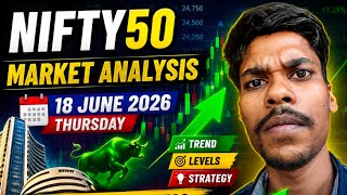 NIFTY 50 Market Analysis Today | 18 June 2026 Thursday | Key Levels, Support & Resistance 🔥