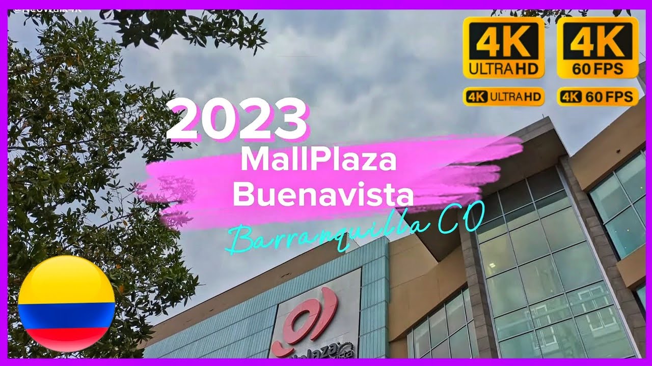 MallPlaza Buenavista / Barranquilla / 4K UHD 2023 WALK Tour 🇨🇴