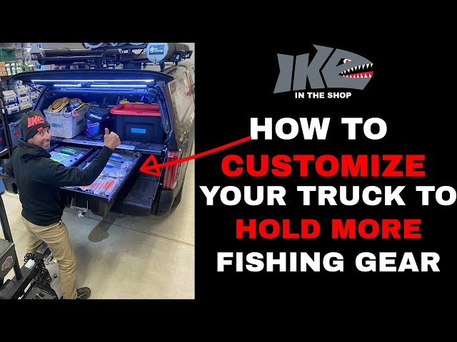 How to Customize Your Truck to Hold More Fishing Gear! (2022