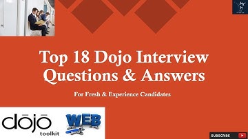 Dojo Interview Questions and Answers | Top Best 18 Q&A | Dojo Interview Tips