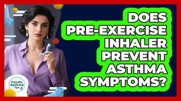Does Pre-Exercise Inhaler Prevent Asthma Symptoms?