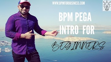 1. Pega BPM  a Low Code platform for Beginners |PEGA | PRPC | English