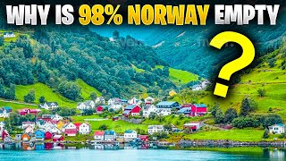 Why Is Norway So Unbelievably Empty?