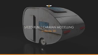 Speed Run | Caravan Modelling