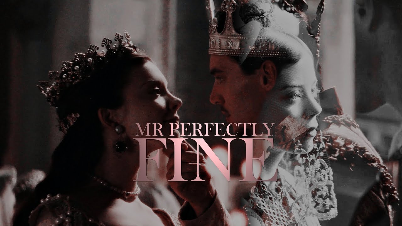 Henry VIII | Mr. Perfectly Fine