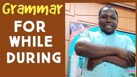 English Grammar - FOR, WHILE and DURING | English Learning Video