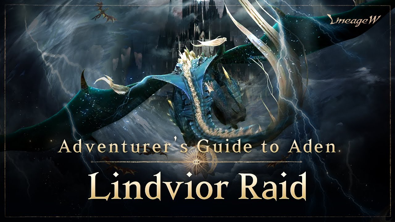 [Lineage W] Lindvior Raid｜Adventurer’s Guide to Aden｜ - YouTube