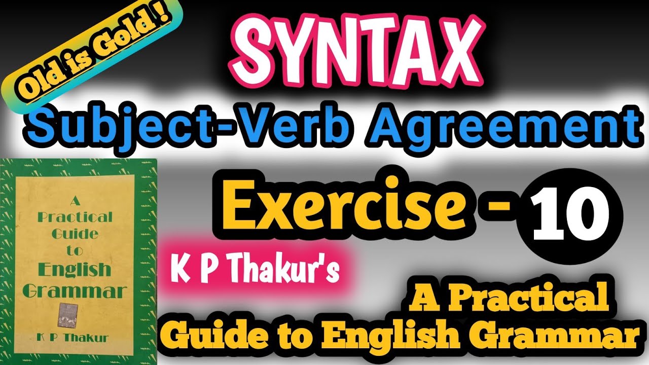 KP Thakur English Grammar Exercise 10 | syntax | syntax error | subject ...