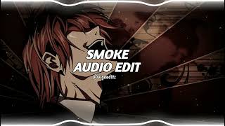 Smoke-  [audio edit]