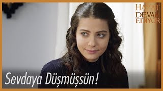 Sevdaya Düşmüşsün - Hayat Devam Ediyor 6. Bölüm