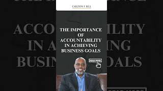 Celebrity WHY ACCOUNTABILITY IS KEY TO BUSINESS SUCCESS Wealth