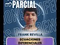 Ecuaciones Diferenciales EP - Frank Revilla