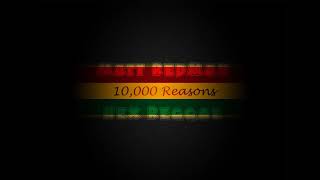 Matt Redman -10,000 Reasons - Nex REGGAE Remix chords