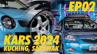 KARS 2024 Sarawak EP2 | VLOG 30