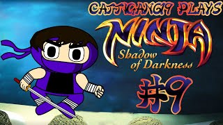 Cattigan619 Plays: Ninja: Shadow of Darkness pt9