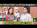 Do pakistani public love or hate bangladesh 