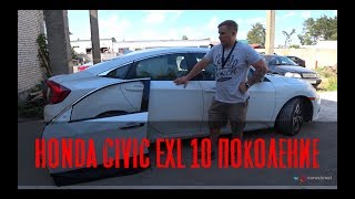 Обзор | Ремонт Honda Civic X EXL 1.5 10 поколение