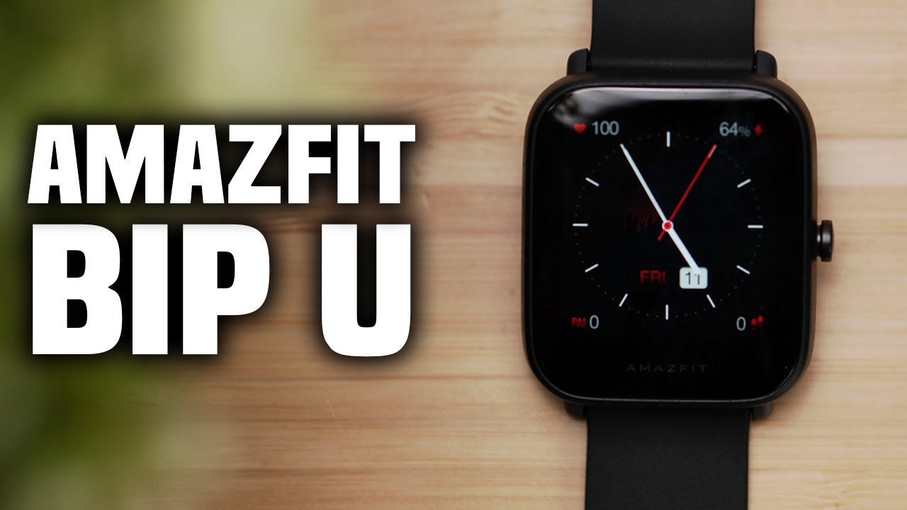 Amazfit Bip U Review -  news