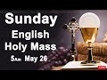 Catholic Mass Today I Daily Holy Mass I Sunday May 26 2024 I English Holy Mass I 5.00 AM