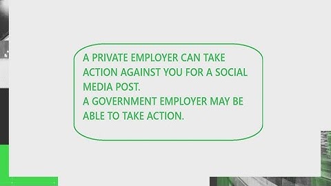 Can you be fired for what you post on social media?